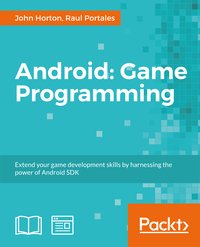 Android: Game Programming - John Horton - ebook