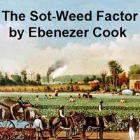 The Sot-Weed Factor - Ebenezer Cook - ebook