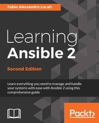 Learning Ansible 2 - Second Edition - Fabio Alessandro Locati - ebook