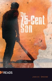 The 75-Cent Son - Janice Greene - ebook