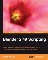 Blender 2.49 Scripting - Michel Anders - ebook