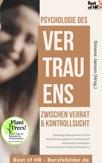 Psychologie des Vertrauens! Zwischen Verrat & Kontrollsucht - Simone Janson - ebook