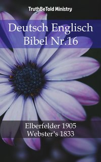 Deutsch Englisch Bibel Nr.16 - TruthBeTold Ministry - ebook