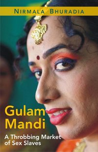 Gulam Mandi - Nirmala Bhuradia - ebook