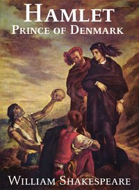 Hamlet, Prince of Denmark - William Shakespeare - ebook