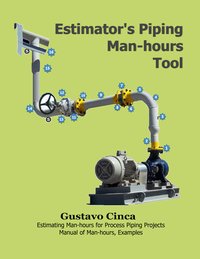 Estimator's Piping Man-hours Tool - Gustavo Cinca - ebook