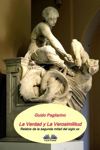 La Verdad Y La Verosimilitud - Guido Pagliarino - ebook