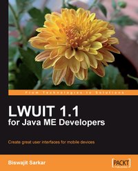 LWUIT 1.1 for Java ME Developers - Biswajit Sarkar - ebook