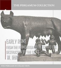 Early Rome - W. Ihne - ebook