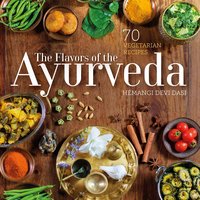 The Flavors of the Ayurveda - Hemangi Devi Dasi - ebook