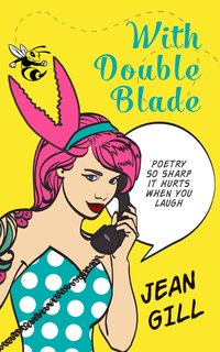 With Double Blade - Jean Gill - ebook