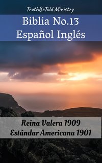 Biblia No.13 Español Inglés - TruthBeTold Ministry - ebook