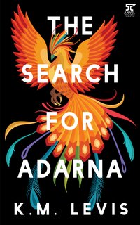 Search for Adarna - K. M. Levis - ebook