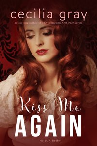 Kiss Me Again - Cecilia Gray - ebook