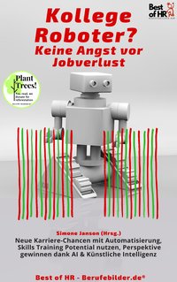 Kollege Roboter? Keine Angst vor Jobverlust - Simone Janson - ebook