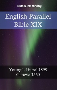 English Parallel Bible XIX - TruthBeTold Ministry - ebook