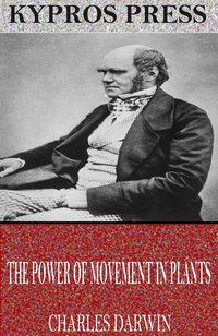 The Power of Movement in Plants - Charles Darwin - ebook