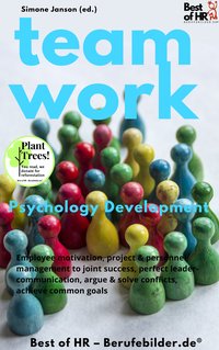 Teamwork Psychology Development - Simone Janson - ebook