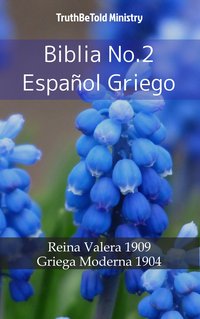 Biblia No.2 Español Griego - TruthBeTold Ministry - ebook