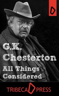 All Things Considered - G K Chesterton - ebook