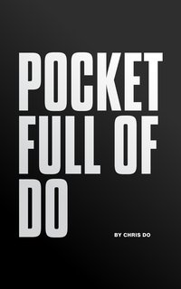 Pocket Full of Do - Chris Do - ebook