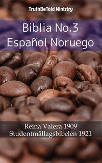 Biblia No.3 Español Noruego - TruthBeTold Ministry - ebook