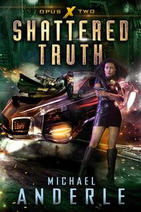 Shattered Truth - Michael Anderle - ebook
