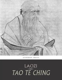 Tao Te Ching (Daodejing) - Laozi - ebook