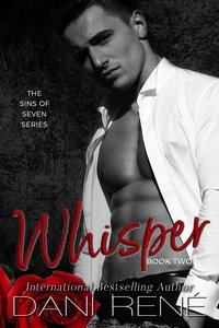 WHISPER: Sins of Seven Series - Dani René - ebook
