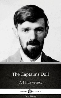 The Captain’s Doll by D. H. Lawrence (Illustrated) - D. H. Lawrence - ebook