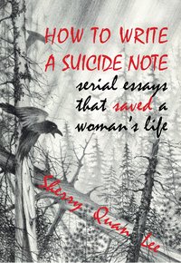 How to Write a Suicide Note - Sherry Quan Lee - ebook