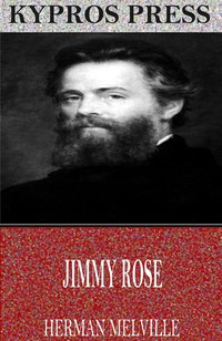 Jimmy Rose - Herman Melville - ebook