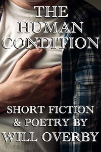 The Human Condition - Will Overby - ebook