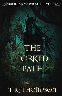 The Forked Path - T.R. Thompson - ebook