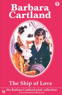 The Ship of Love - Barbara Cartland - ebook