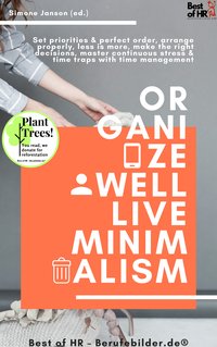 Organize well Live Minimalism - Simone Janson - ebook