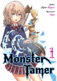 Monster Tamer: Volume 1 - Minto Higure - ebook