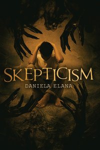 Skepticism - Daniela Elana - ebook