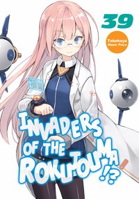 Invaders of the Rokujouma!? Volume 39 - Takehaya - ebook