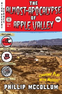 The Almost-Apocalypse of Apple Valley - Phillip McCollum - ebook