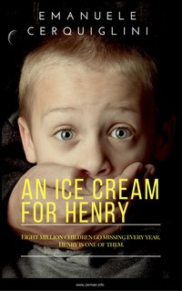 An Ice Cream For Henry - Emanuele Cerquiglini - ebook