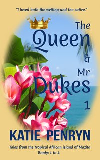The Queen and Mr Dukes : 1 - Katie Penryn - ebook