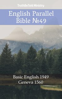 English Parallel Bible №49 - TruthBeTold Ministry - ebook
