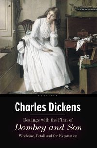 Dealings with the Firm of Dombey and Son - Charles Dickens - ebook