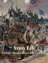 Army Life - Rev. Theodore Gerrish - ebook