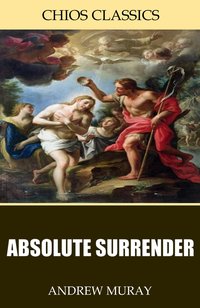 Absolute Surrender - Andrew Murray - ebook