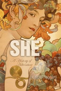 She: A History of Adventure - H. Rider Haggard - ebook