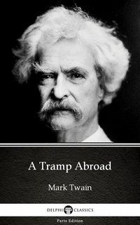 A Tramp Abroad by Mark Twain (Illustrated) - Mark Twain - ebook