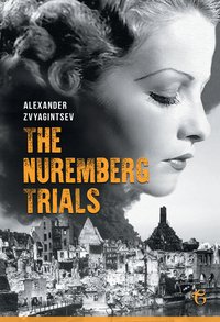 The Nuremberg Trials - Alexander Zvyagintsev - ebook