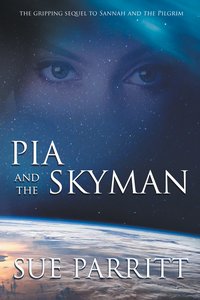 Pia and the Skyman - Sue Parritt - ebook